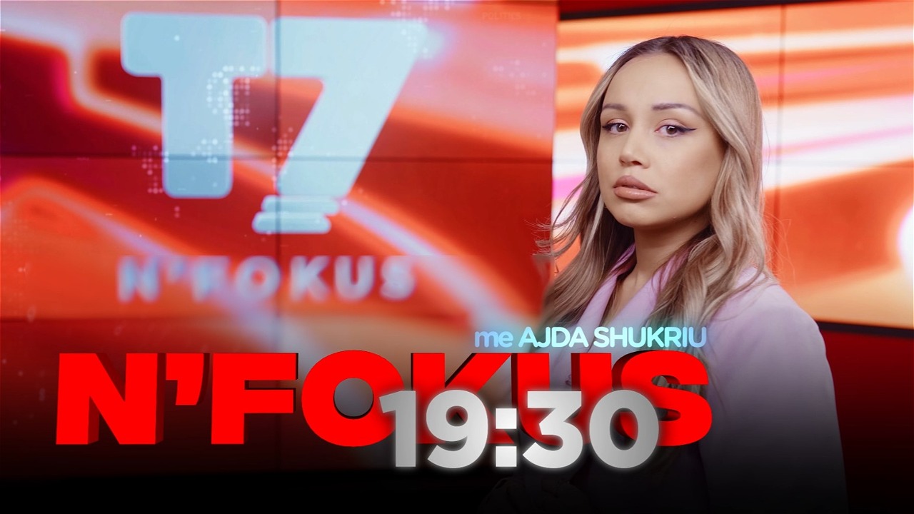 Lajmet e orës 1930, 18.08.2023 N'FOKUS T7 Gazeta Express