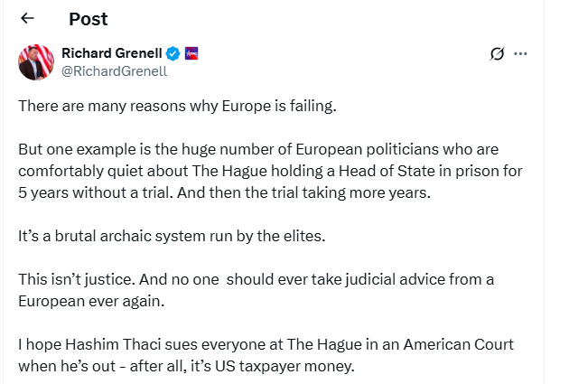 “Thaçi në burg pa gjyq”, Grenell godet Evropën: Kur të dalë t’i padisë Hagën në një gjykatë amerikane